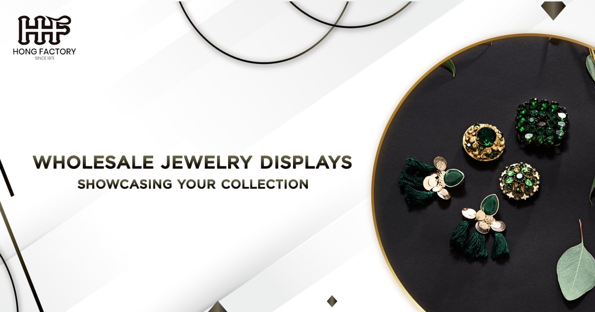 Wholesale Jewelry Displays: Showcasing Your Collection