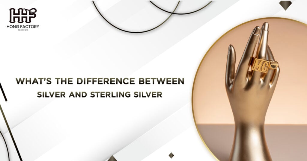 what's the difference between silver and sterling silver