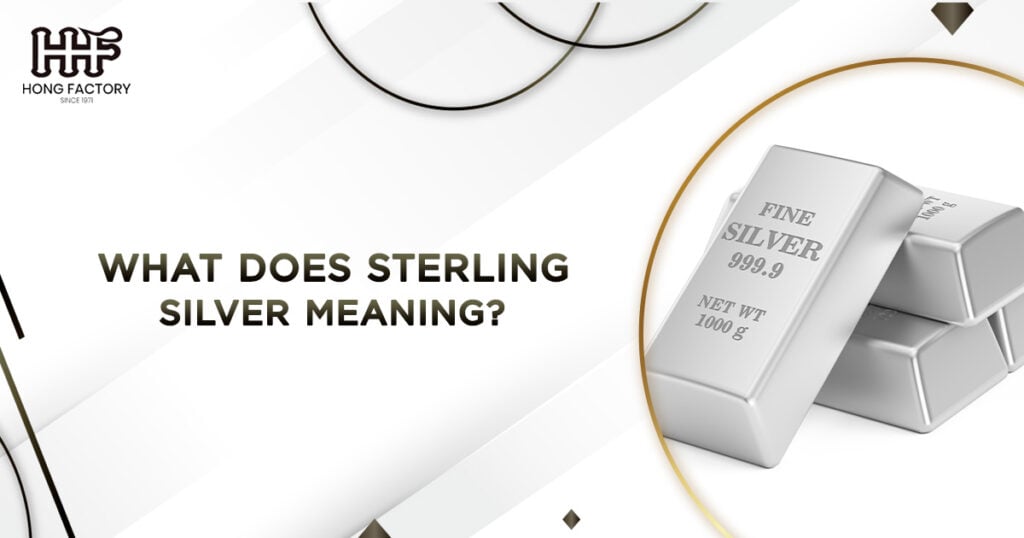 sterling silver meaning