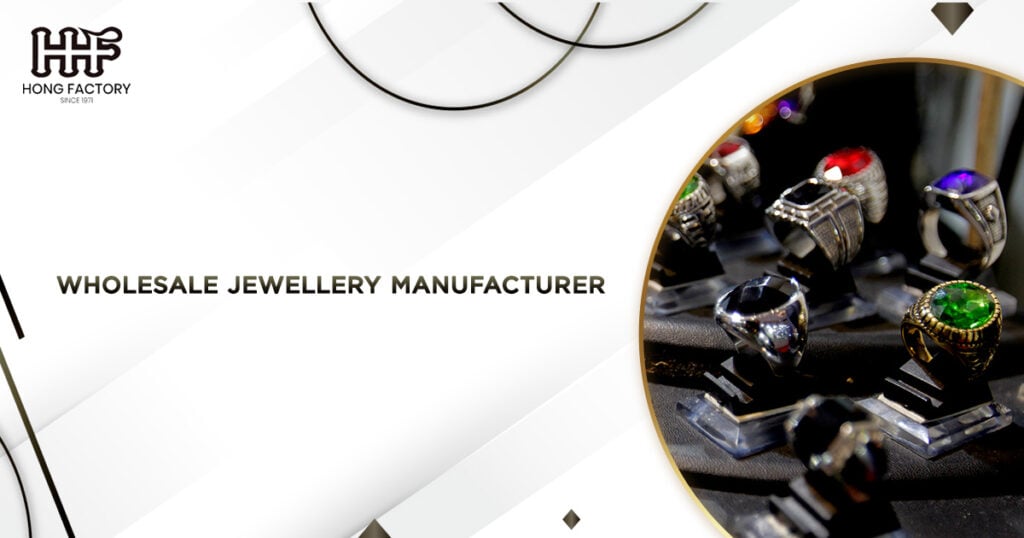 Wholesale Jewellery Manufacturer