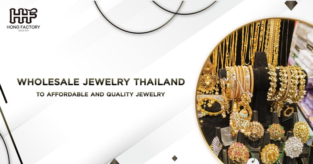 Wholesale Jewelry Thailand